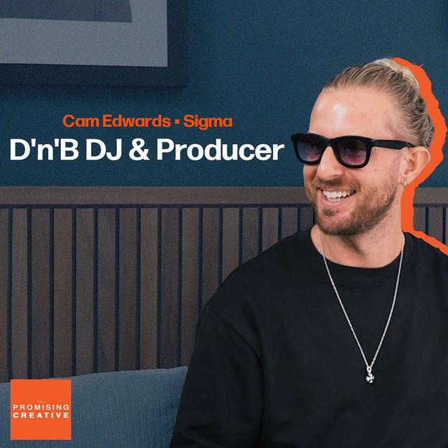 Artwork for episode Ep #15: Cam Edwards of Sigma - D'n'B DJ & Producer 